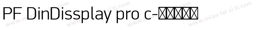PF DinDissplay pro c字体转换